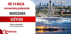 Od 14 maja wznawiamy linię Warszawa - Giżycko